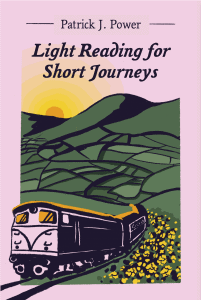 Patrick J Power - Light Reading for Short Journeys